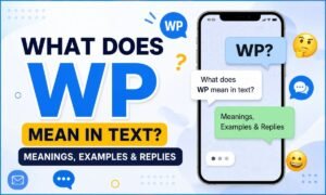 wp full form in chat